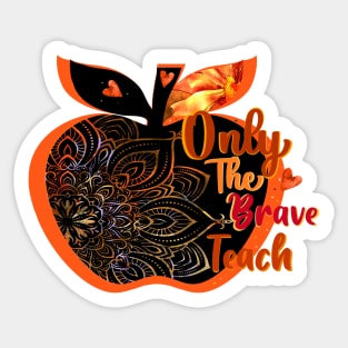 brave teachers frontline hero Sticker